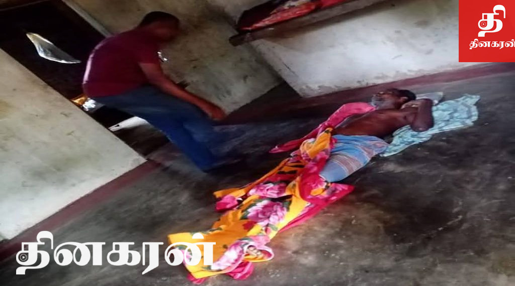 அயலில் வசித்து வந்த நபர்களின் தாக்குதலுக்கு இலக்கானவர் உயிரிழப்பு.!