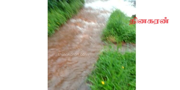 வெஸ்டர்ன் தோட்ட எகடன் பிரிவிற்கு செல்லும் பிரதான சாலையில் அடிக்கடி மழை வெள்ளம்!